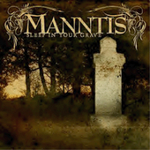 Manntis - Sleep In Your Grave